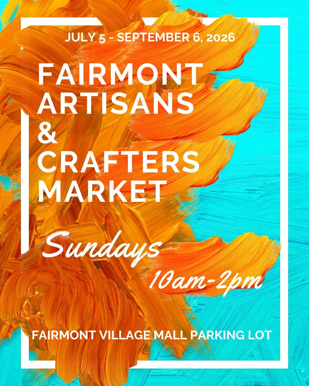 Fairmont Farmers Market Poster 2026 (Instagram Post (45)) Fairmont Farmers Market Poster 2026 (Instagram Post (45))